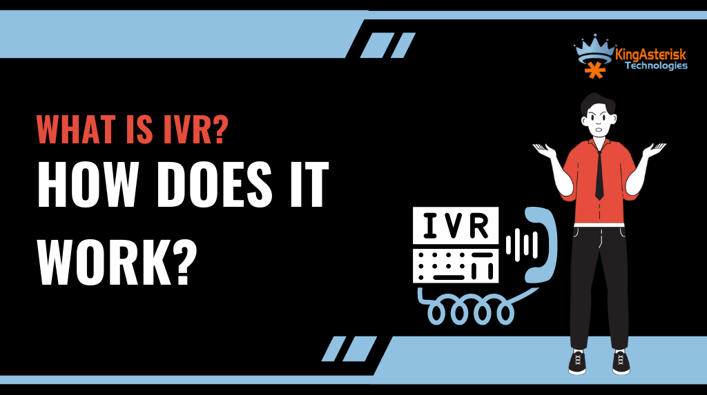 What is IVR how does it work