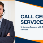 Unlocking Success with Our Call Center Service