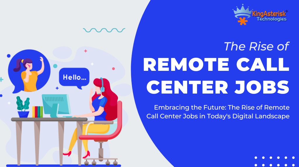 The-Rise-of-Remote-Call-Center-Jobs