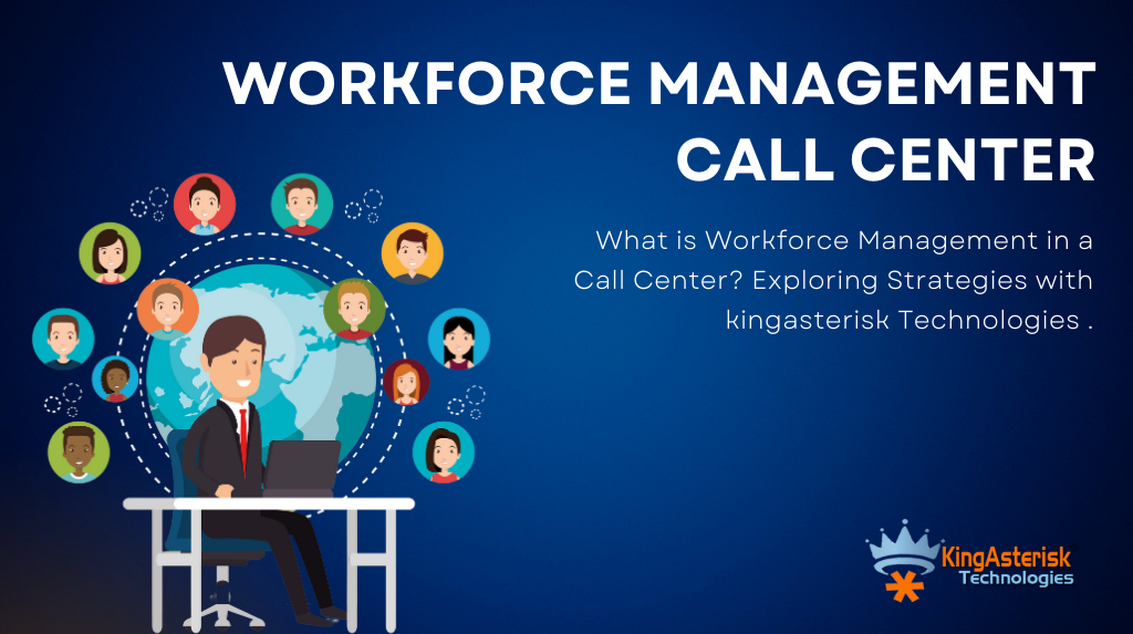 Workforce-Management-Call-Center