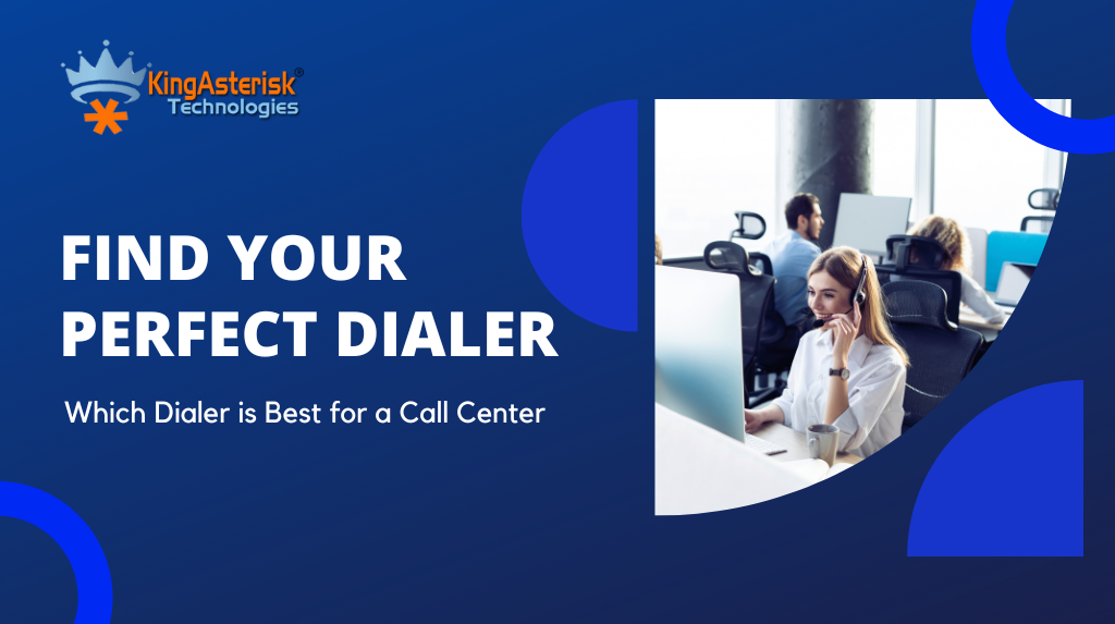 Which-Dialer-is-Best-for-a-Call-Center