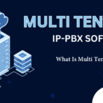 What Is Multi-Tenant IP PBX Software?