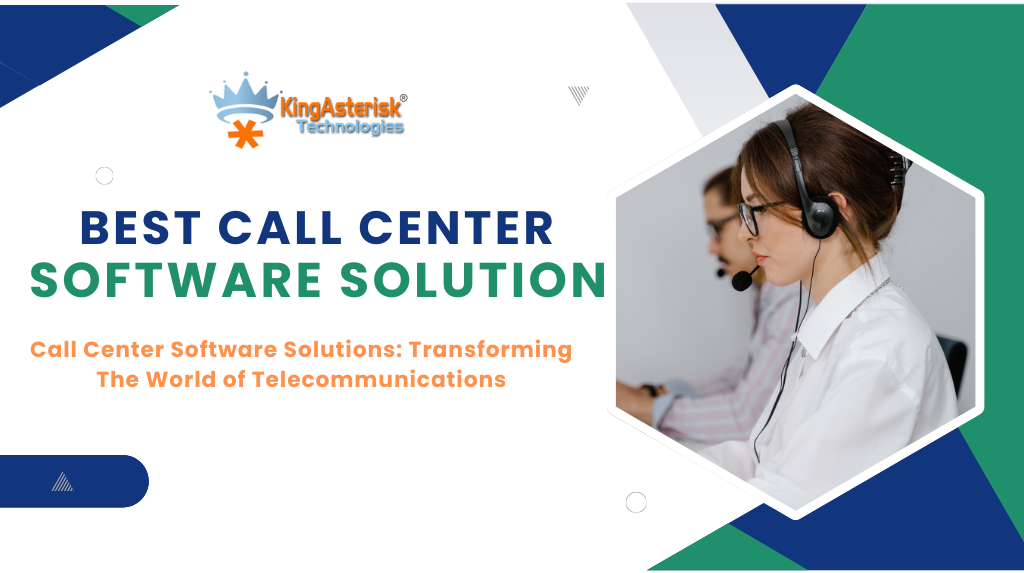 Call-Center-Software-Solutions-Transforming-The-World-of-Telecommunications