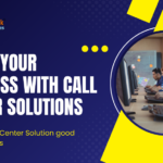 How is a Call Center Solution good for businesses?