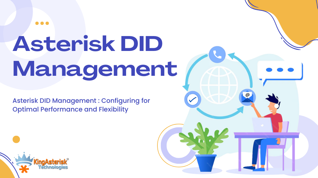 Asterisk-DID-management-Configuring-for-Optimal-Performance-and-Flexibility-1