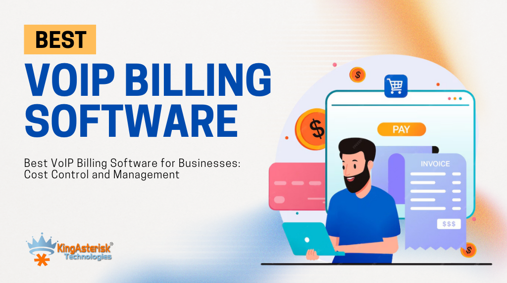 Best-VoIP-Billing-Software-for-Businesses-Cost-Control-and-Management-1