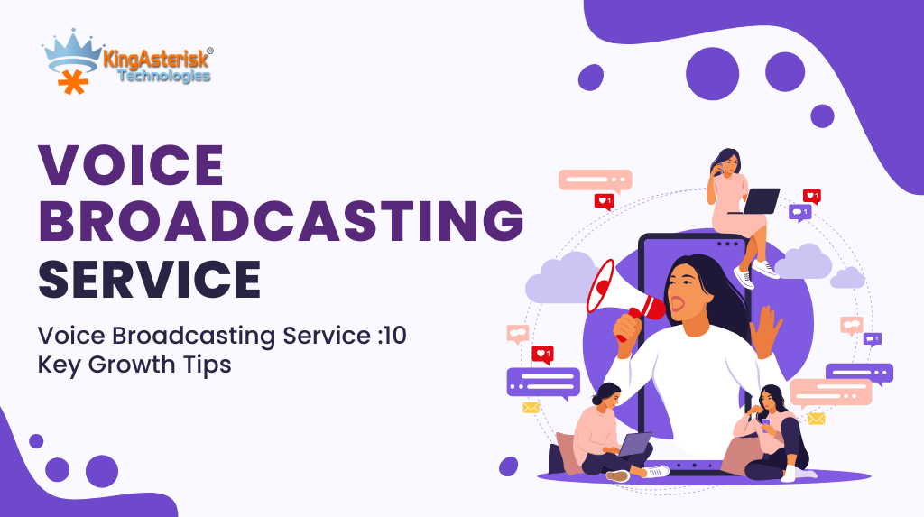 Voice-Broadcasting-Service-10-Key-Growth-Tips