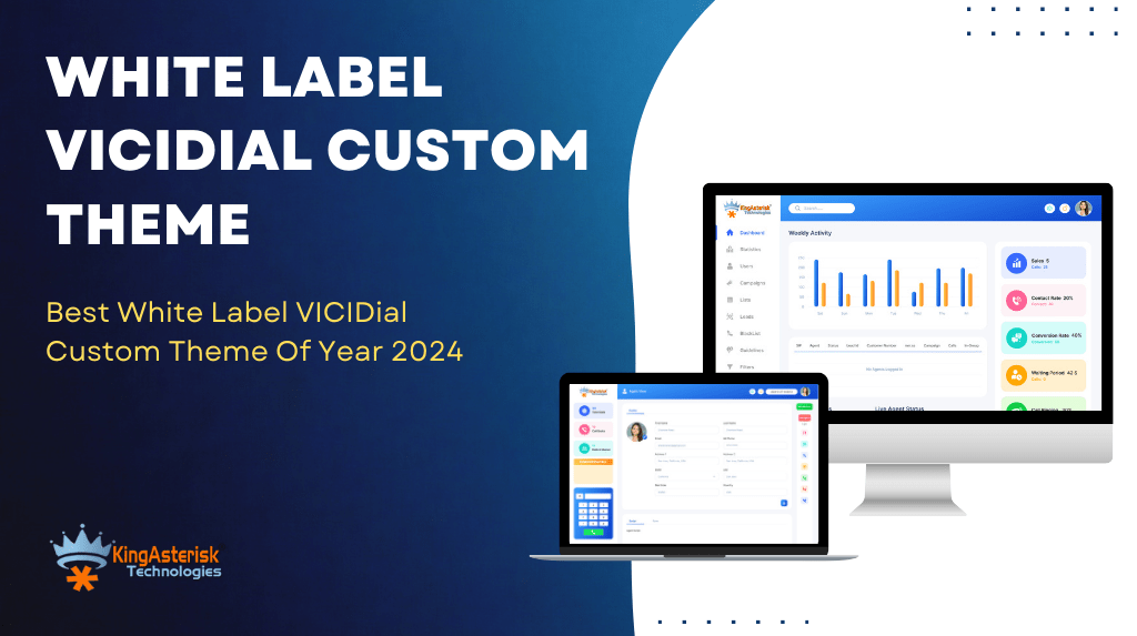 Best White Label VICIDial Custom Theme Of Year 2024-min.