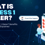 What is a Press 1 Dialer? Benefits and Use Cases Explained