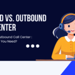 Inbound-vs.-Outbound-Call-Center-Which-One-Do-You-Need.