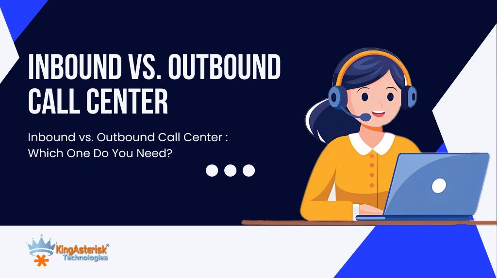 Inbound-vs.-Outbound-Call-Center-Which-One-Do-You-Need.