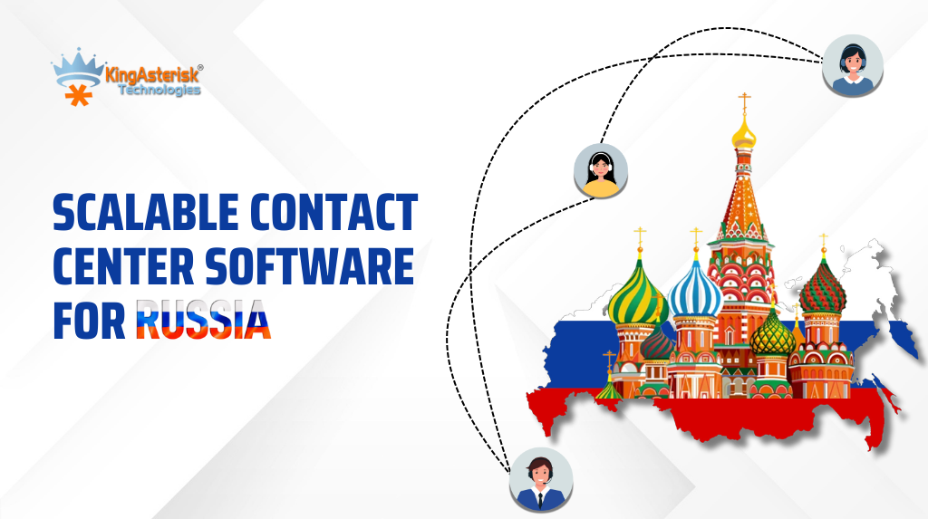 Scalable Contact Center Software for Russia