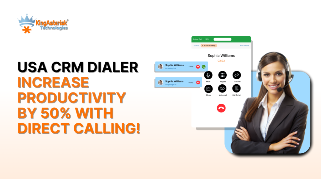 USA CRM Dialer – Increase Productivity by 50% with Direct Calling!