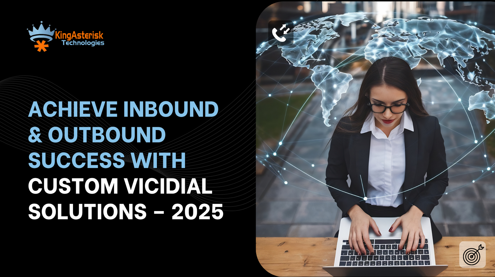 Achieve Inbound & Outbound Success with Custom VICIdial Solutions – 2025