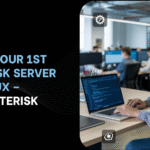 Build Your First Asterisk Server on Linux – KingAsterisk Guide