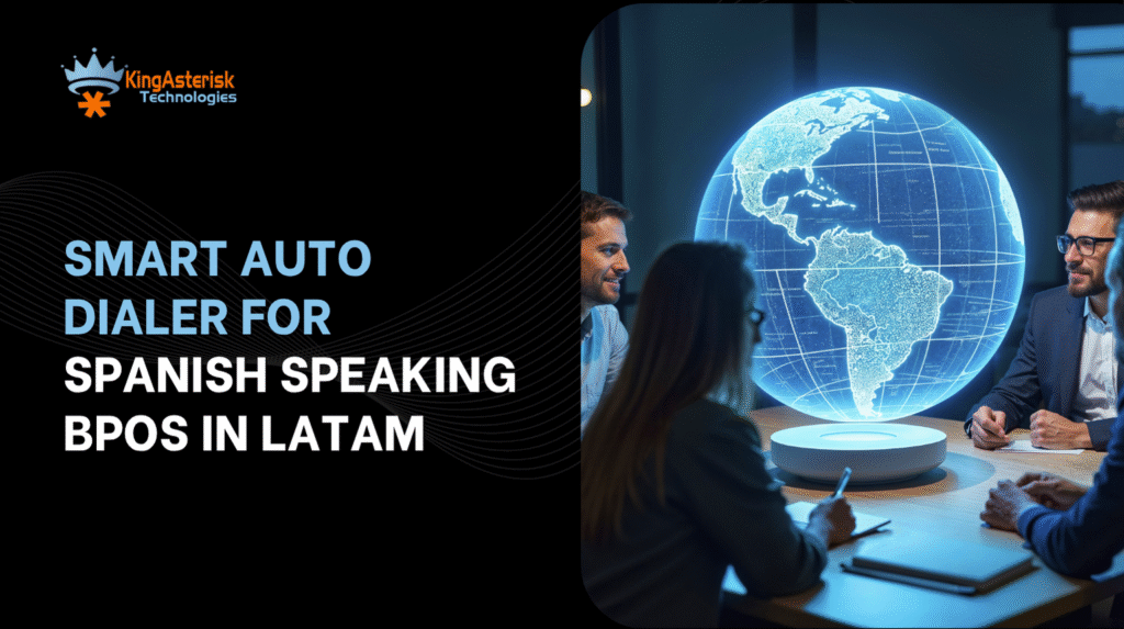 Smart Auto Dialer for Spanish-Speaking BPOs in LATAM