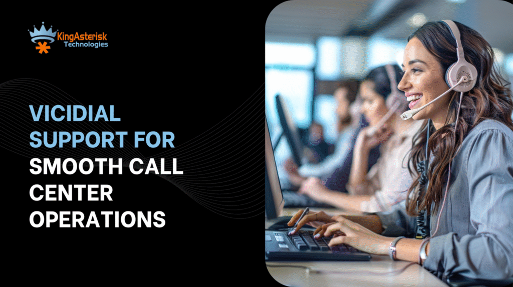 VICIdial Support for Smooth Call Center Operations