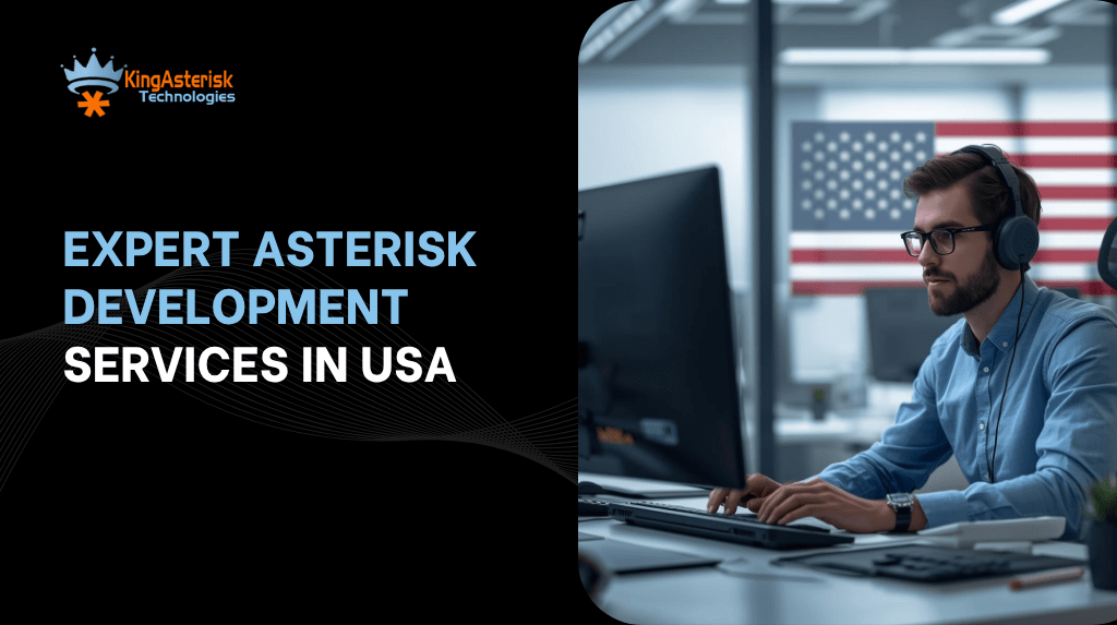 Expert Asterisk Development Services in USA