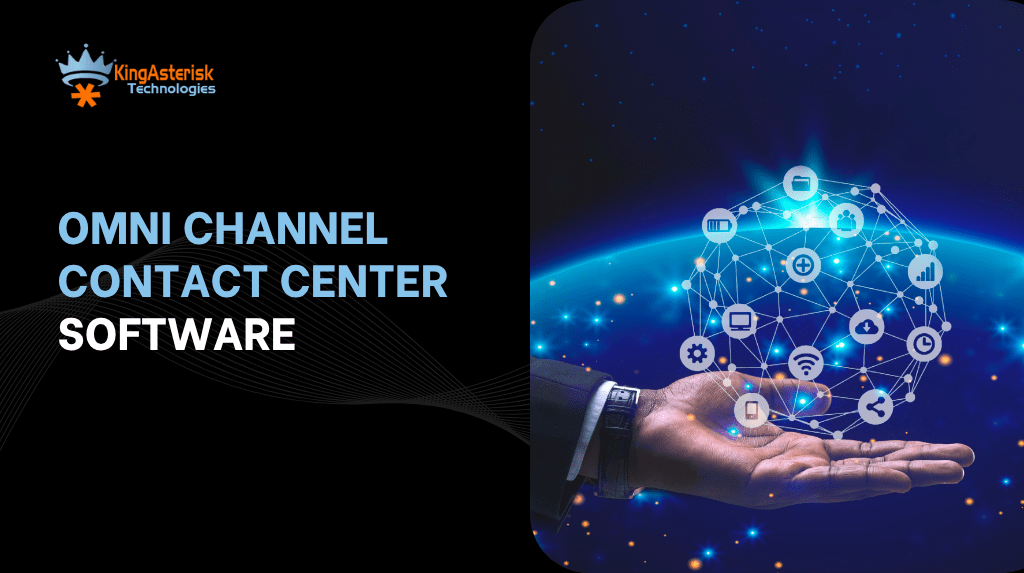 Omni Channel Contact Center Software