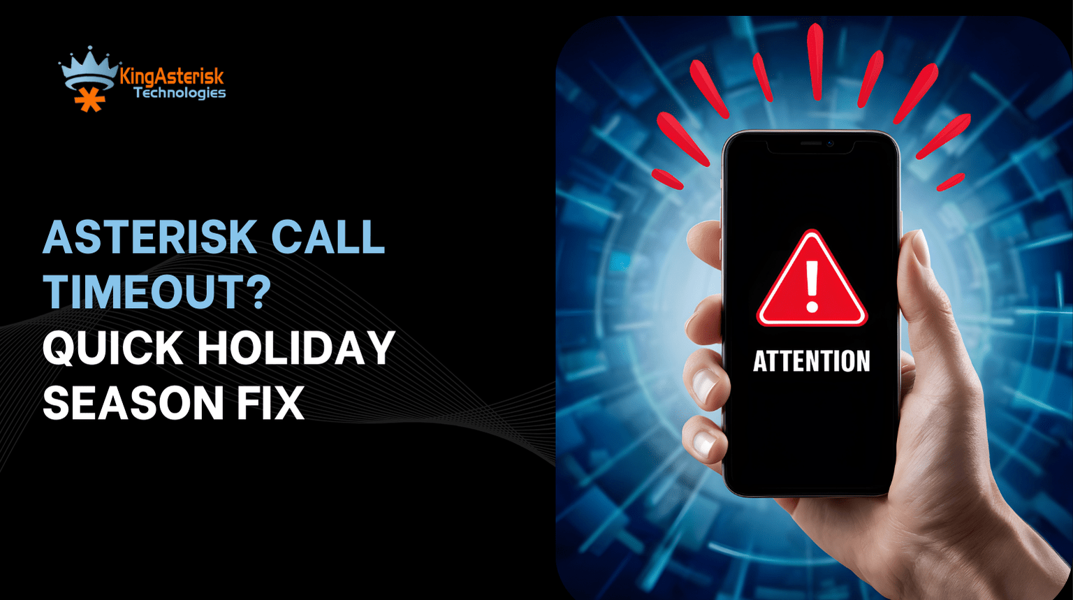 Asterisk Call Timeout Quick Holiday Season Fix