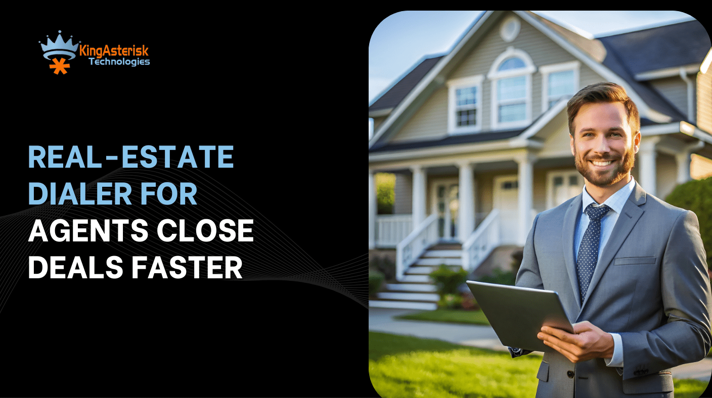 Real-Estate Dialer for Agents — Close Deals Faster