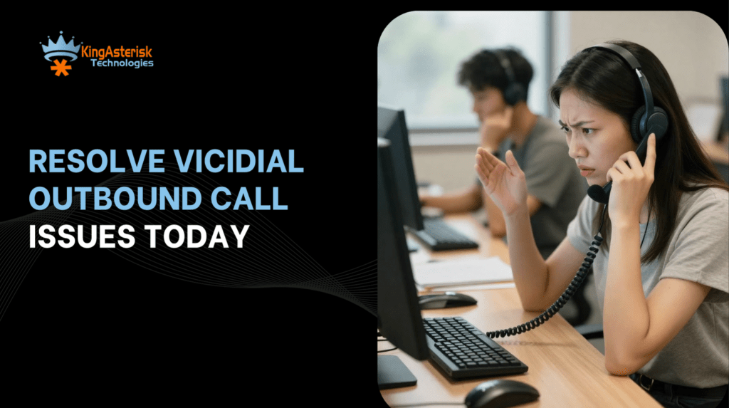 Resolve VICIdial Outbound Call Issues Today