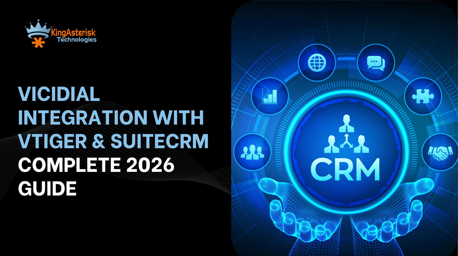 VICIdial Integration with Vtiger & SuiteCRM Complete 2026 Guide