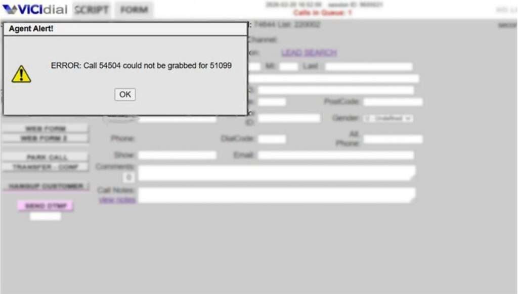 VICIdial showing the “Call XXXX could not be grabbed” warning.